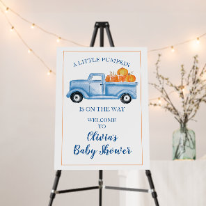 A Little Pumpkin Baby Shower Blue Truck Welcome Foam Board