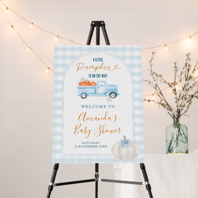 A Little Pumpkin Blue Truck Baby Shower Welcome Foam Board (In Situ (Stand))