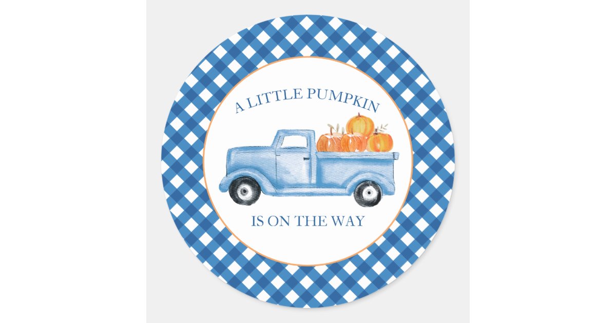 A Little Pumpkin blue truck fall baby shower Classic Round Sticker | Zazzle