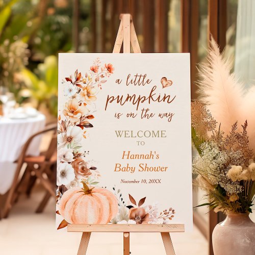 A Little Pumpkin Floral Baby Shower Welcome Sign