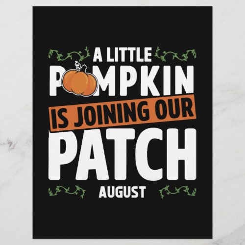 A Little Pumpkin Is Joining Our Patch August Pun Flyer