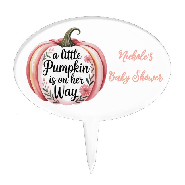 A Little Pumpkin Is On Her Way Baby Shower Cake Topper (Front)