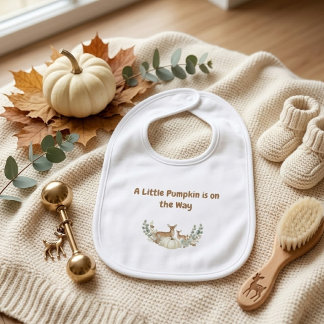A Little Pumpkin is on the Way" Baby Bib