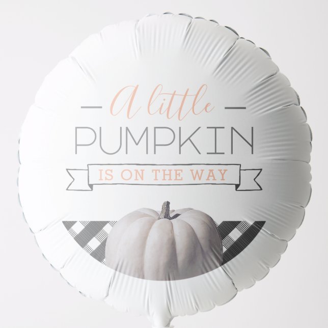 A Little Pumpkin Is On The Way Buffalo Plaid Balloon (Front)