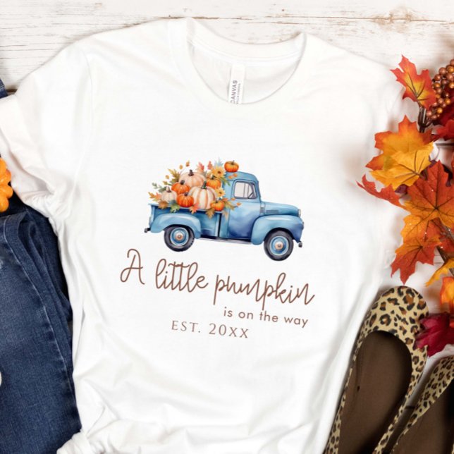 A Little Pumpkin Is On The Way Mom To Be  T-Shirt (Creator Uploaded)