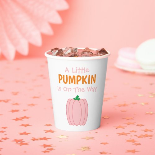 A Little Pumpkin Is On The Way Paper Cups