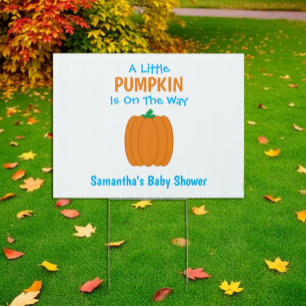 A Little Pumpkin Is On The Way Sign