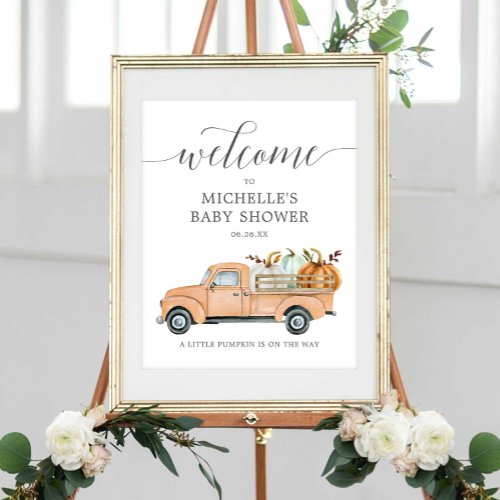 A Little Pumpkin is on the Way Welcome Sign Poster