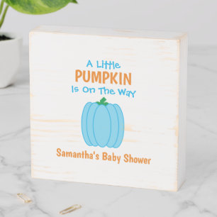 A Little Pumpkin Is On The Way Wooden Box Sign