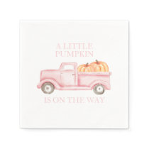 A Little Pumpkin light pink truck baby shower Napkins