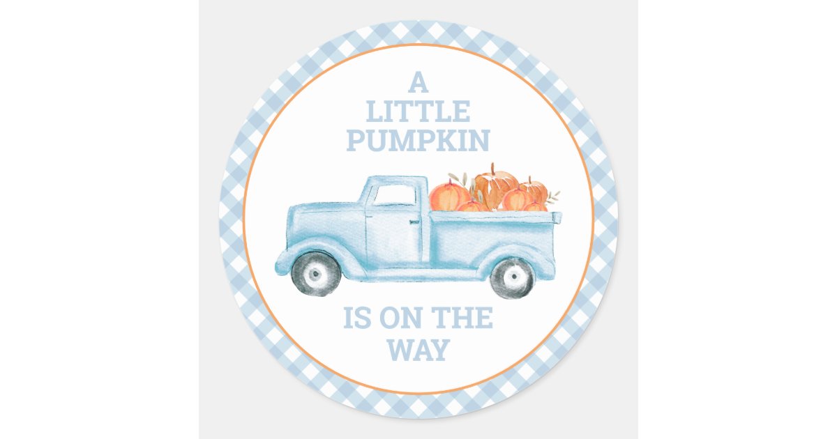 A Little Pumpkin on the way blue truck baby shower Classic Round ...