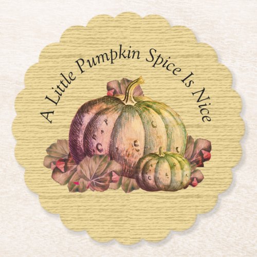 A Little Pumpkin Spice is Nice  Fall  Color decor Paper Coaster