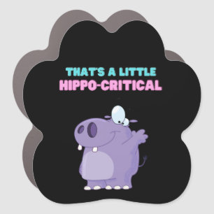 A Little Purple Hippo Critical Funny Hippopotamus Car Magnet
