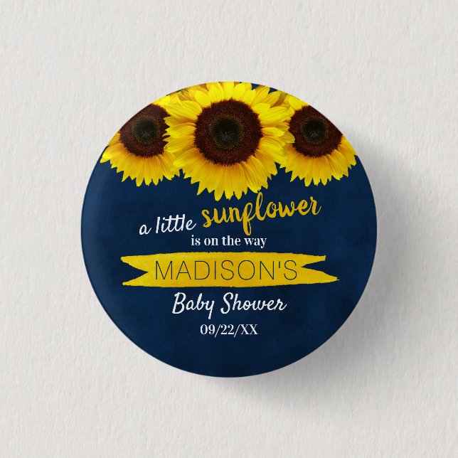 A Little Sunflower Is On The Way! Baby Shower Button (Front)