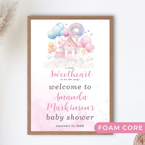 A Little Sweetheart Candy Baby Shower Welcome Foam Board