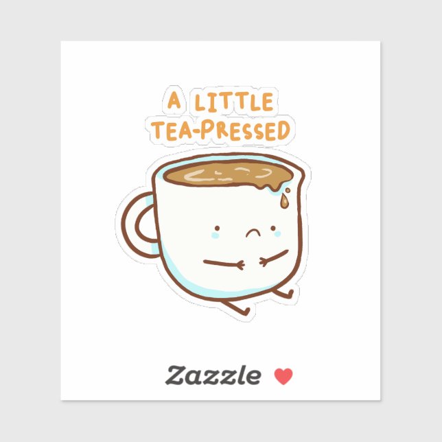 A Little Tea-pressed Cute Tea Pun Vinyl Sticker (Sheet)