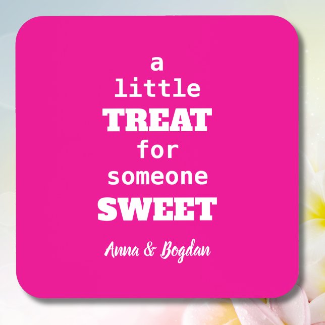 A Little Treat For Someone Sweet Hot Pink Vlentine Beverage Coaster (Creator Uploaded)