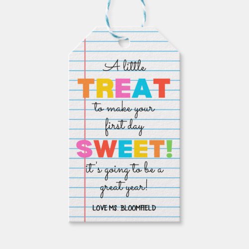 A Little Treat To Make Your First Day Sweet School Gift Tags