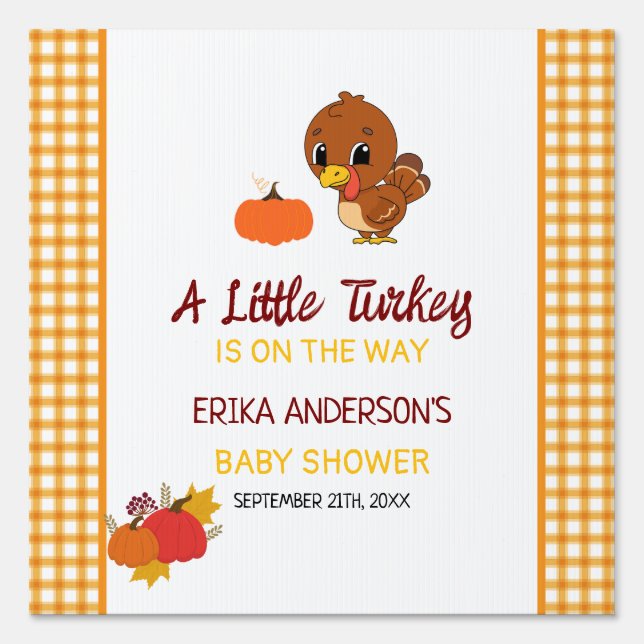 A Little Turkey Baby Shower Thanksgiving Yard Sign (Front)