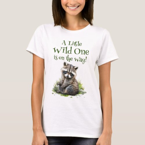 A Little Wild One Is On The Way Mommy_to_be T_Shirt
