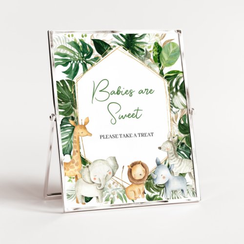 A Little Wild One Shower Babies are Sweet Sign