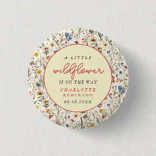 A Little Wildflower Girl Baby Shower Button