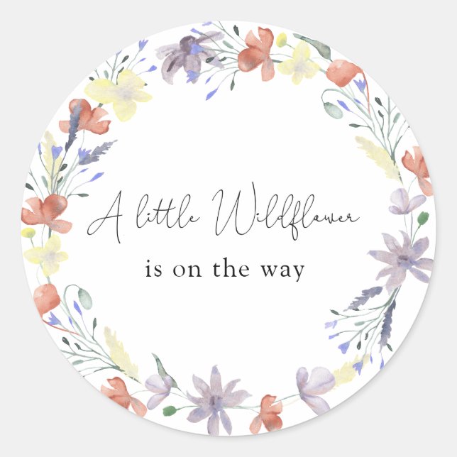 A Little Wildflower is on the way Classic Round Sticker (Front)