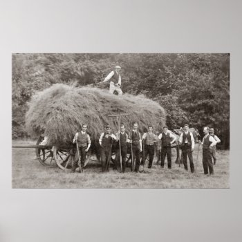 A Loaded Hay Wagon And Workers Poster by Past_Impressions at Zazzle