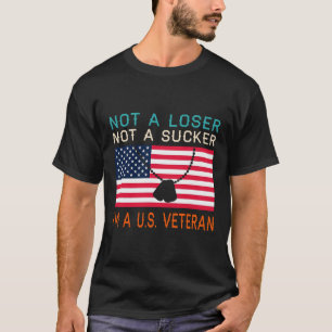 A Loser Sucker I Am A Us Veteran Biden 2020 Anti T T-Shirt