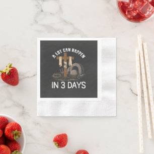 A Lot Can Happen In 3 Days Easter Religious Napkins