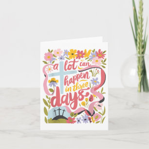 A Lot Can Happen In 3 Days Easter Religious Women Card