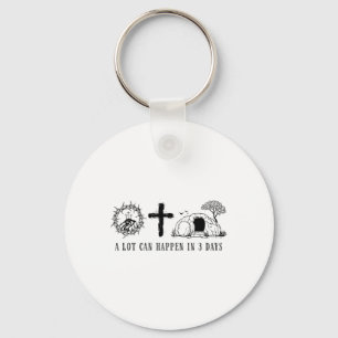 A Lot Can Happen In 3 Days Easter Religious Women  Keychain