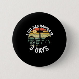 A Lot Can Happen In 3 Days Jesus Christ Happy East Button