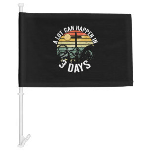 A Lot Can Happen In 3 Days Jesus Christ Happy East Car Flag
