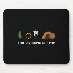 A Lot Can Happen In 7 Days Palm Sunday Holy Week E Mouse Pad