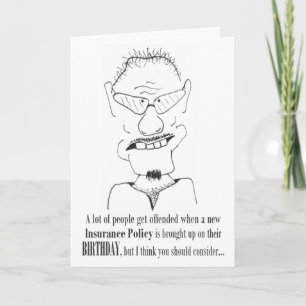 A Lot of People Get Offended - Birthday Card