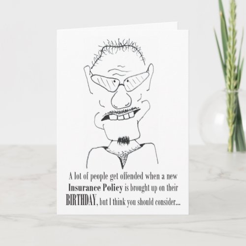 A Lot of People Get Offended _ Birthday Card