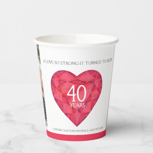 A love so strong 40 years ruby wedding red white  paper cups