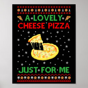 A Lovely Cheese Pizza  Alone Fun Kevin X-Mas Home  Poster