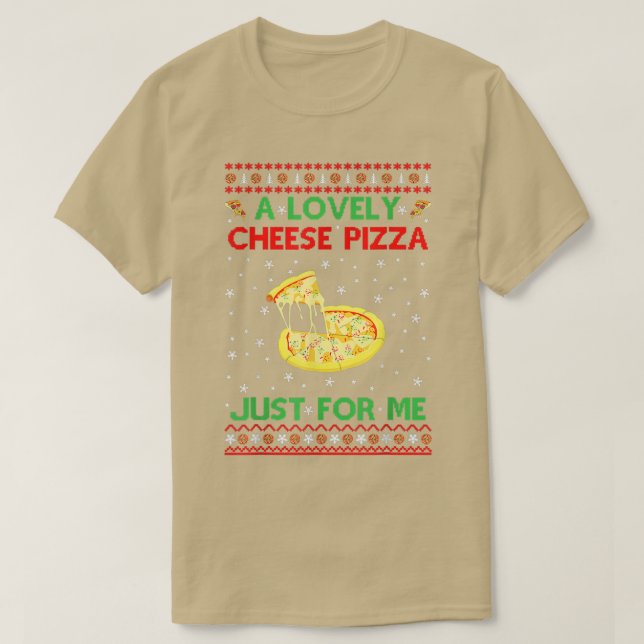 A Lovely Cheese Pizza Shirt Funny Kevin X-Mas Cost (Design Front)