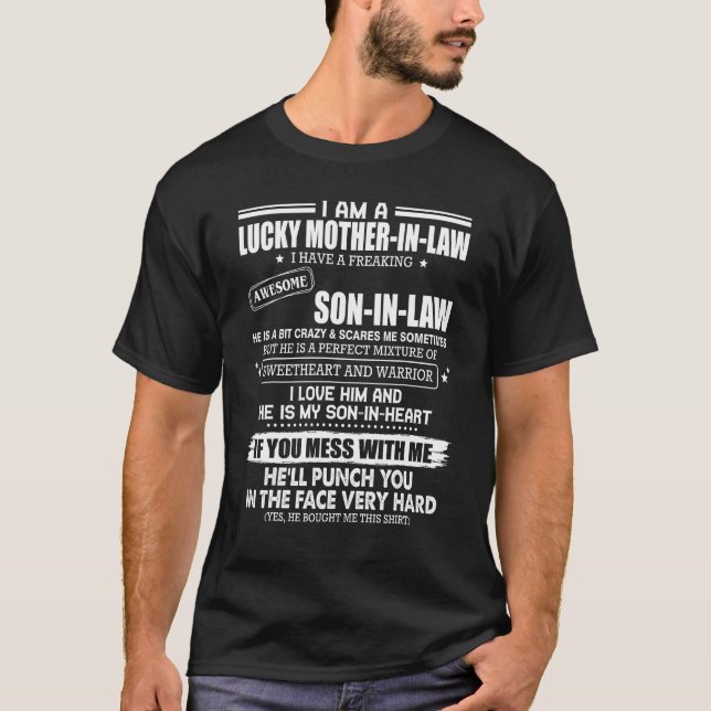 A lucky mother-in-law i have freaking awesome son- T-Shirt (Front)