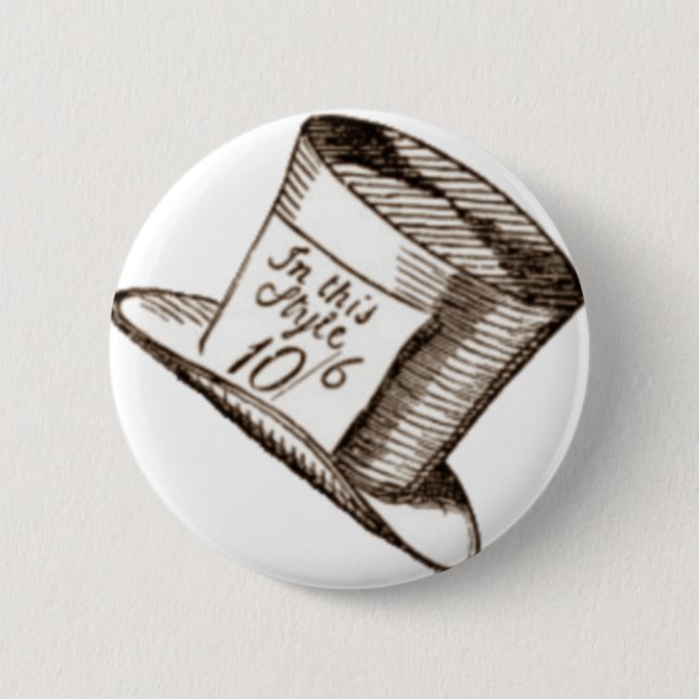 A Mad Hatter Hat in Sepia Pinback Button (Front)