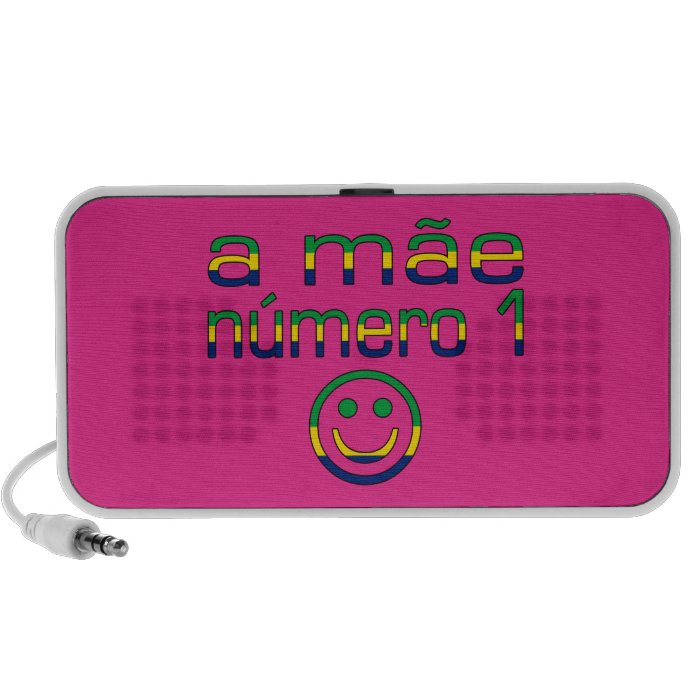 A Mãe Número 1   Number 1 Mom in Brazilian Portable Speakers