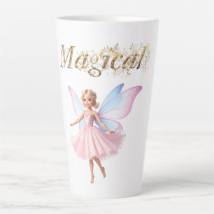 A magical fairy Magical in decorative text Latte Mug