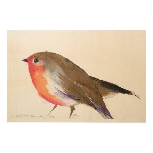 A magical little robin called Wisp 2011 Wood Wall Decor