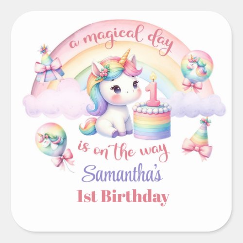 A Magical Unicorn and Rainbow 1st Birthday Party  Square Sticker