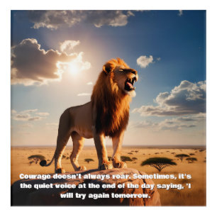 A majestic Lion Courage Quotes motivational wall Acrylic Print