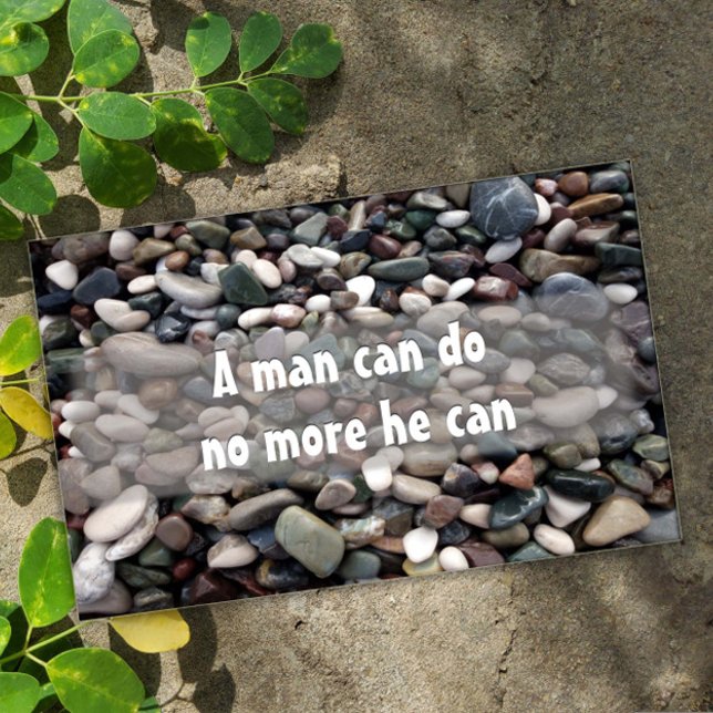 A man can do no more he can motivational  poster  (Creator Uploaded)