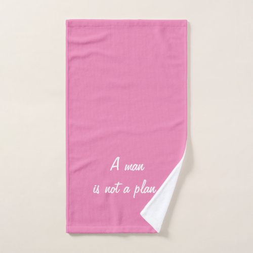 A man is not a plan  _ Fanis revenge hand towel