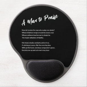 A Man to Praise Mouse Pad